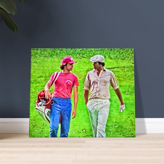 You Take Drugs Danny? Everyday. Good. So What's the Problem? - Caddyshack Art - Golf Wall Art